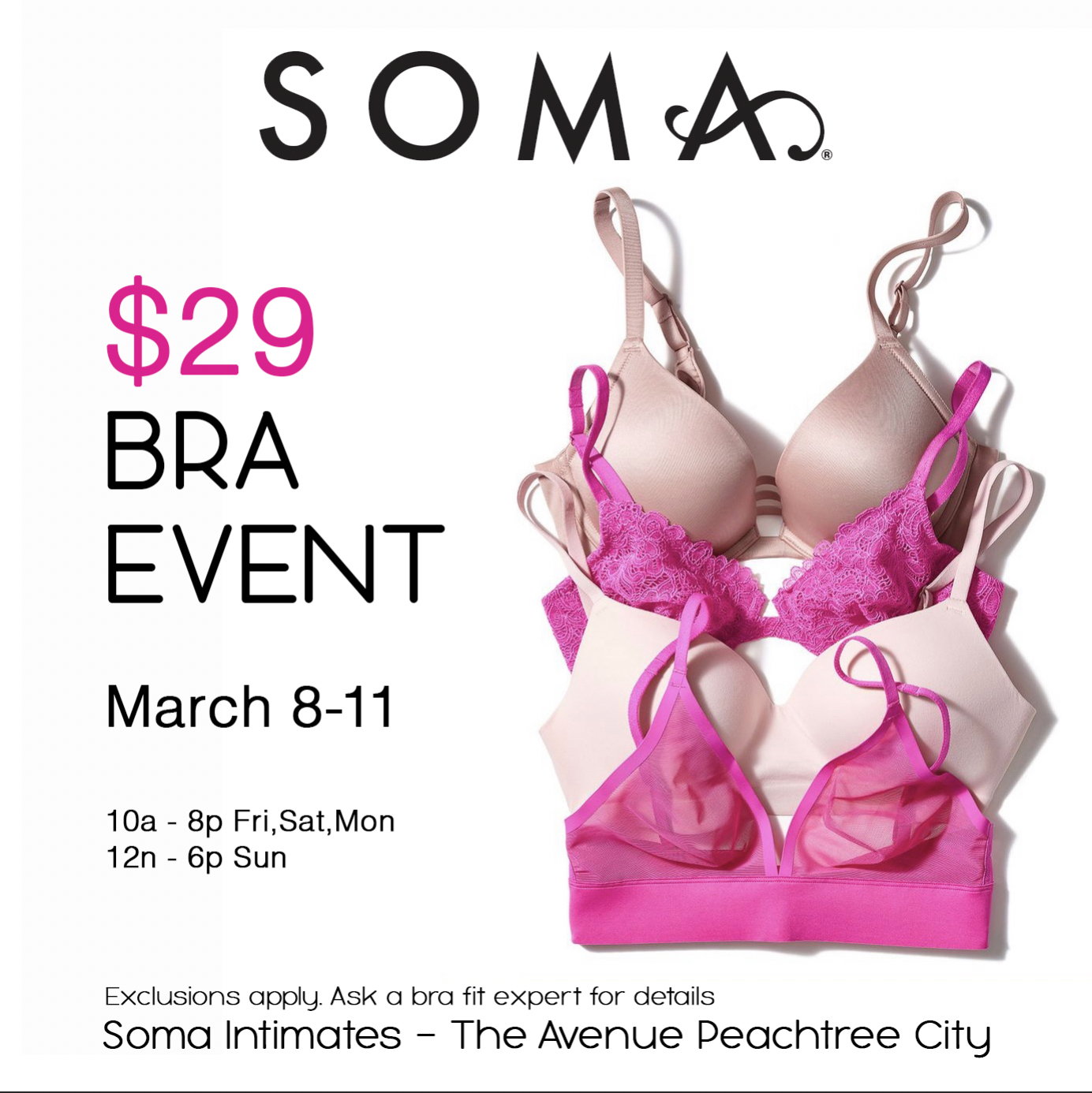 SOMA $29 BRA EVENT  The Avenue Peachtree City